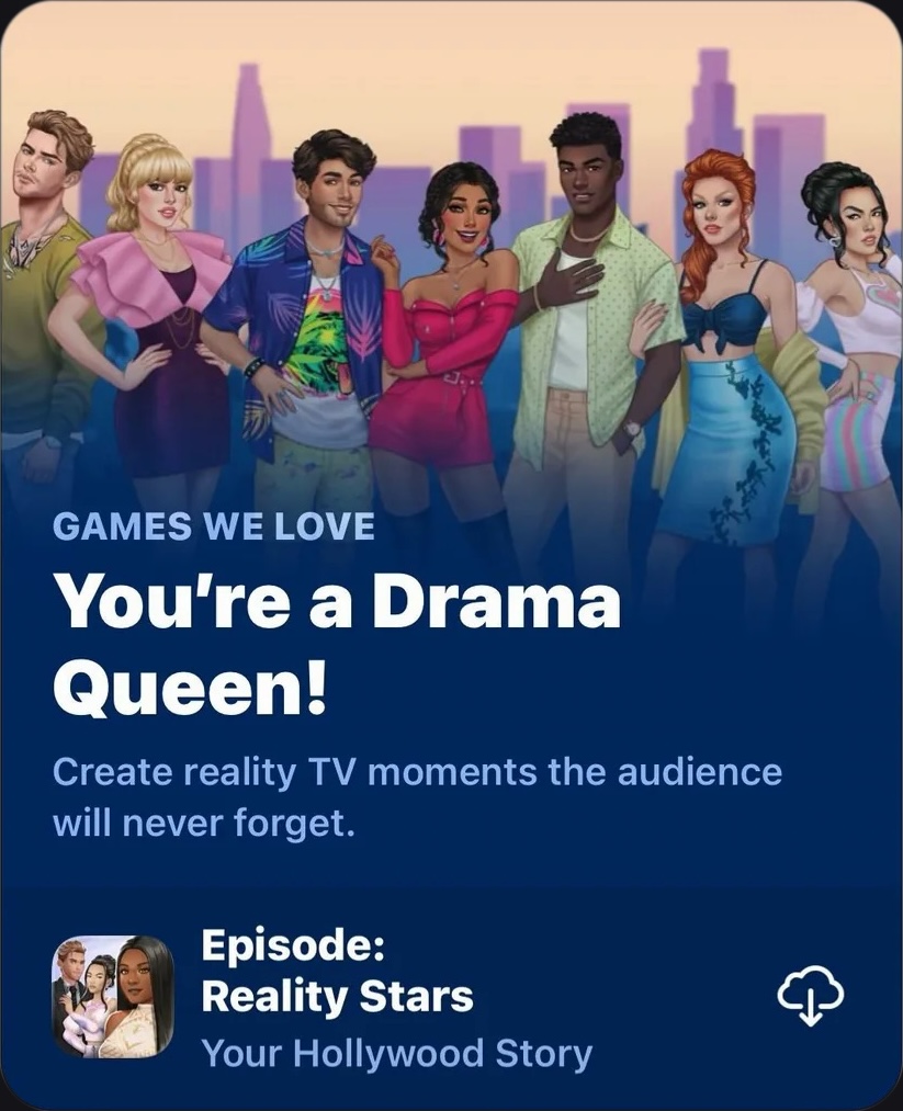 App Store Games We Love feature titled You’re a Drama Queen